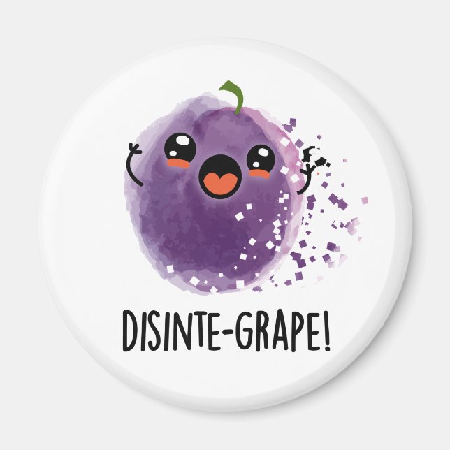 Aimant Disinte-grape Funny Désintégration Grape Pun (Devant)