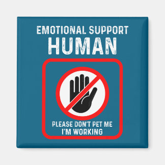 Aimant Do Shirt Emotional Support Human Halloween Costume