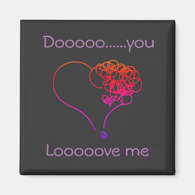 Aimant Do you love (Devant)