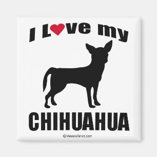 AIMANT "DOG BREED" - CHIHUAHUA - "J'AIME MON CHIHUAHUA"