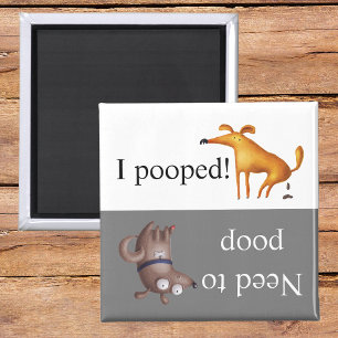 Aimant Dog Potty Poop Gone Has to go