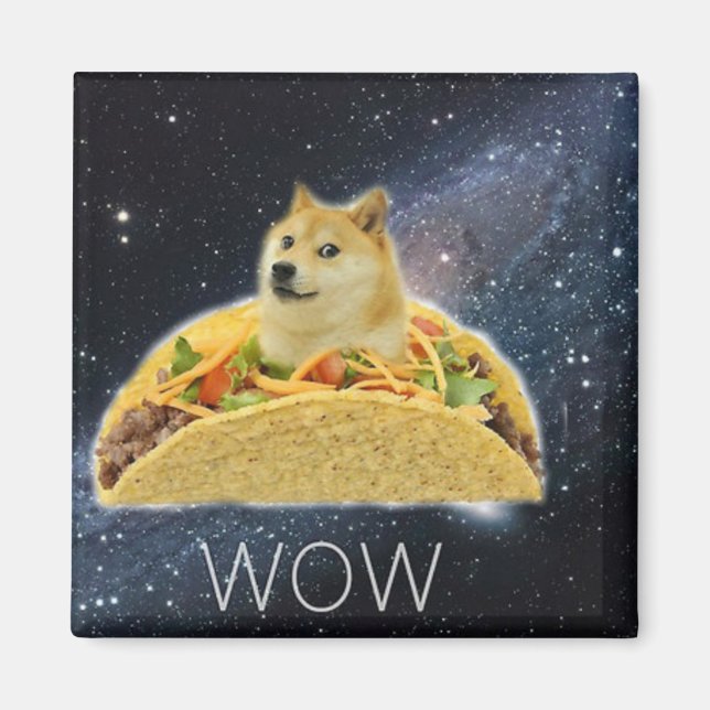 Aimant doge space taco meme (Devant)