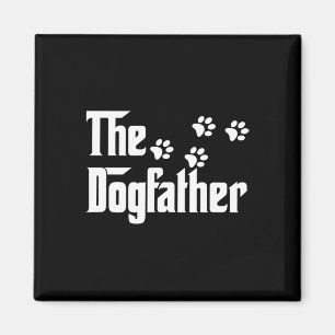 Aimant Dogfather T Shirt Dad Fête des pères Amoureux des