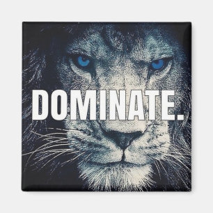 Aimant Dominer - Motivation Lion
