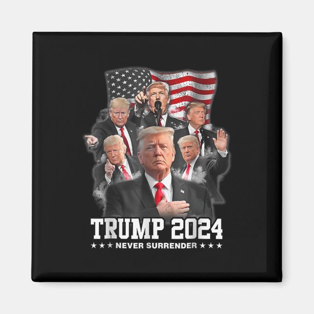 Aimant Donald J Trump 2024 Ne jamais céder 1 (Devant)