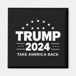 Aimant Donald Trump 2024 Reprenez l'élection de l'Amériqu