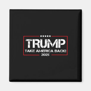 Aimant Donald Trump 2025 Reprenez l'élection de Ck Americ