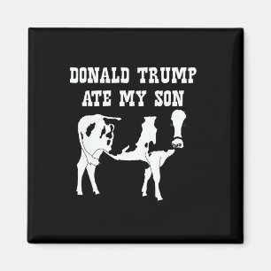 Aimant Donald Trump a mangé mon fils