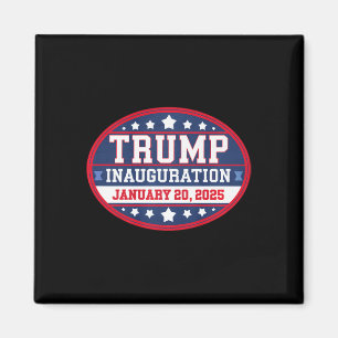 Aimant Donald Trump Jour de l'investiture 2025