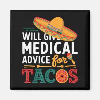 Aimant Donnera des conseils médicaux pour les tacos Dr dr