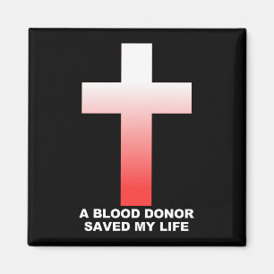 Aimant Donneur de sang chrétien Jésus m'a sauvé la vie