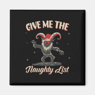 Aimant Donnez-moi la liste vilain Cute Krampus Noël sombr