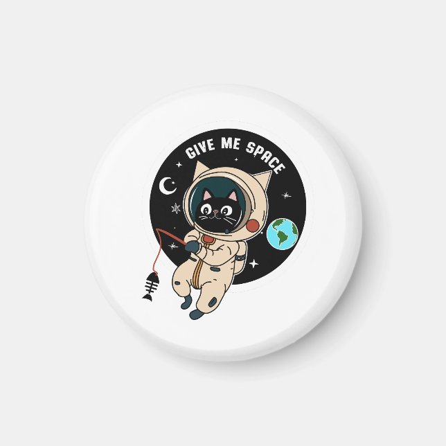 Aimant Donnez-moi l'espace drôle Astronaut Chat (Devant)