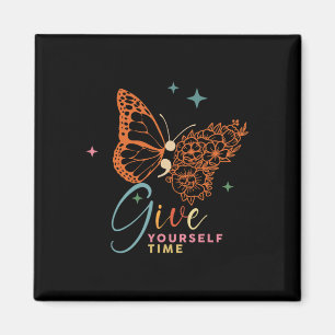 Aimant Donnez-vous temps Fleur Papillon santé mentale