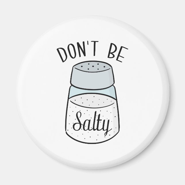 Aimant Don't Be Salty (Devant)