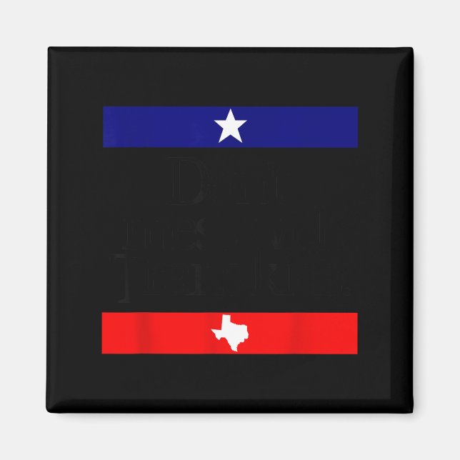 Aimant Don't Mess With Trans Kids Texas Pride Protect Tra (Devant)