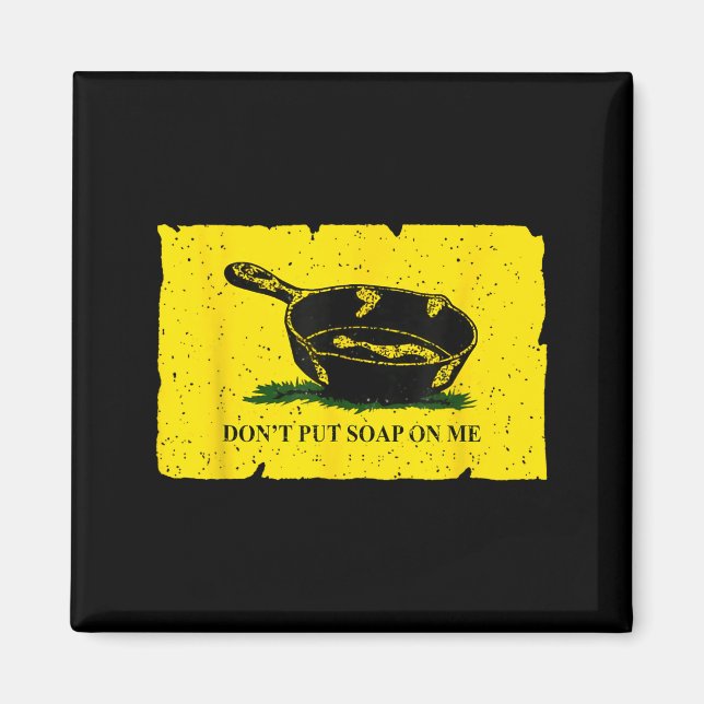 Aimant Don't Put Soap On Me  (Devant)