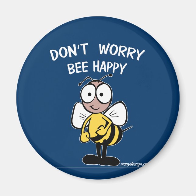 Aimant Don't Worry Bee Happy (Devant)