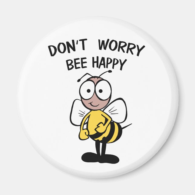 Aimant Don't Worry Bee Happy (Devant)