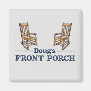 Aimant Doug's Front Porch the Podcast!