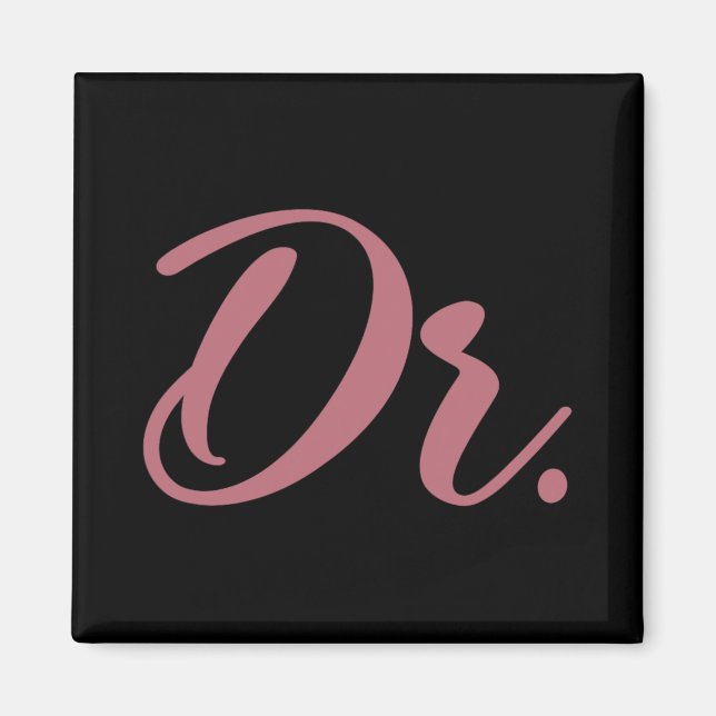 Aimant Dr. Docteur Diplômée de la Faculté de Médecine Fem (Devant)