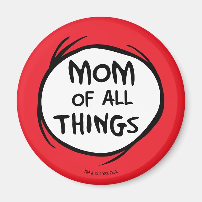 Aimant Dr. Seuss | Chose 1 Chose 2 - Maman de toutes les  (Devant)