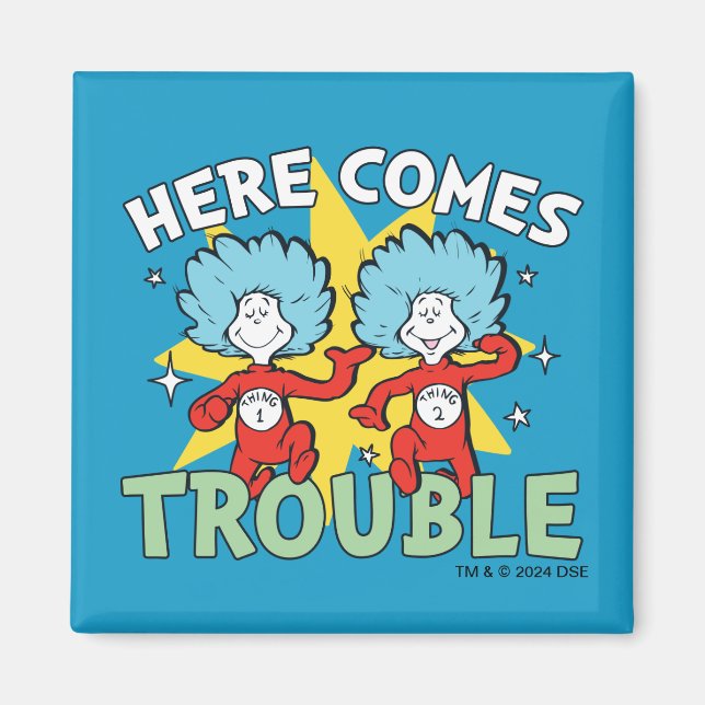 Aimant Dr. Seuss | Chose Un Chose Deux Les Ennuis Arriven (Devant)