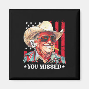 Aimant Drapeau américain Trump Cowboy de l'Ouest Vous ave