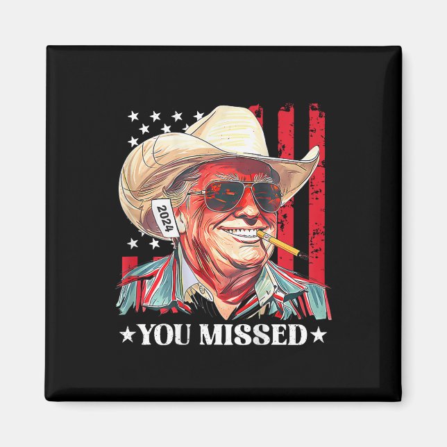 Aimant Drapeau américain Trump Cowboy de l'Ouest Vous ave (Devant)