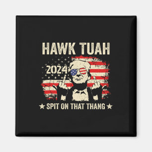 Aimant Drapeau Trump 2024 Drôle Drôle Drôle Hawk Tush Mid