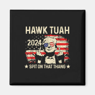 Aimant Drapeau Trump 2024 Drôle Drôle Drôle Hawk Tush Mid