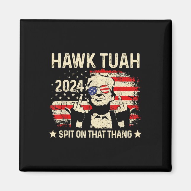 Aimant Drapeau Trump 2024 Drôle Drôle Drôle Hawk Tush Mid (Devant)