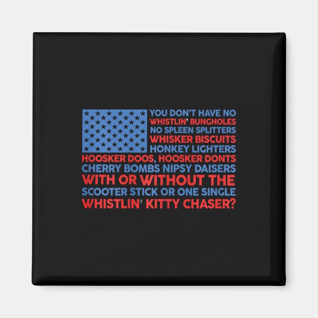 Aimant Drapeau Usa 4 juillet Vous n'avez pas de sifflemen (Devant)