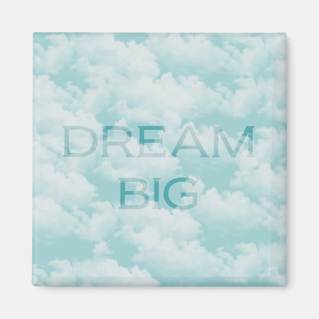 Aimant Dream Big (Devant)
