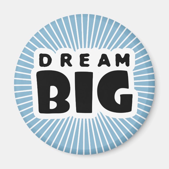 Aimant Dream Big (Devant)