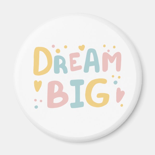 Aimant Dream Big Pastel Hearts (Devant)