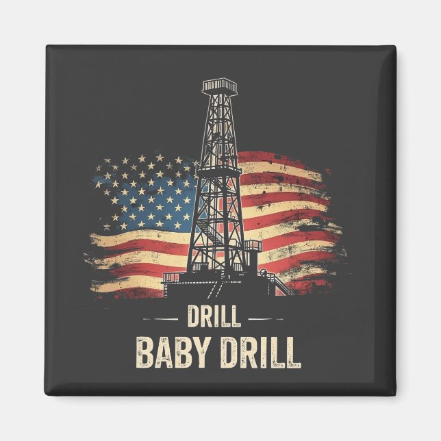 Aimant Drill Baby Drill American Trump Energy Economy (Devant)