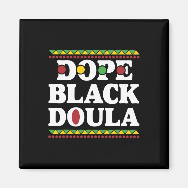 Aimant Drogue Black Doula Afrique Amérique Histoire Emplo (Devant)