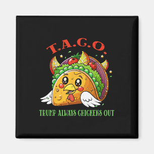 Aimant Droits de douane drôles Mème Sarcastique Taco Trum