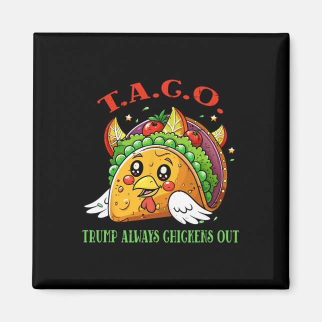 Aimant Droits de douane drôles Mème Sarcastique Taco Trum (Devant)