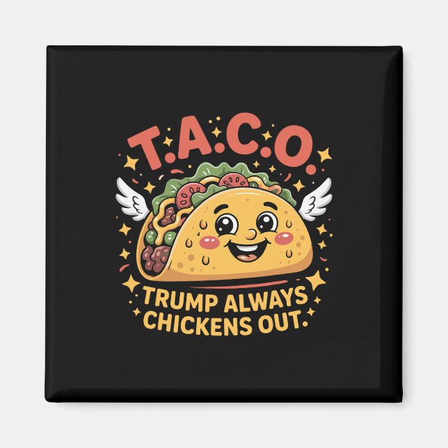 Aimant Droits de douane drôles Mème Sarcastique Taco Trum (Devant)