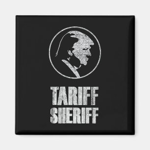Aimant Droits de douane Sheriff Drôle Président Trump Sat
