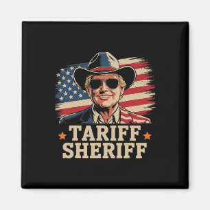 Aimant Droits de douane Trump Tarif Sheriff Président Tru