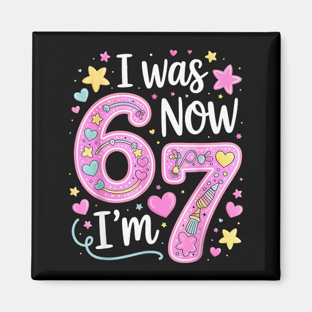 Aimant Drôle 67 Meme Fille 7ème anniversaire J'avais 6 an (Devant)
