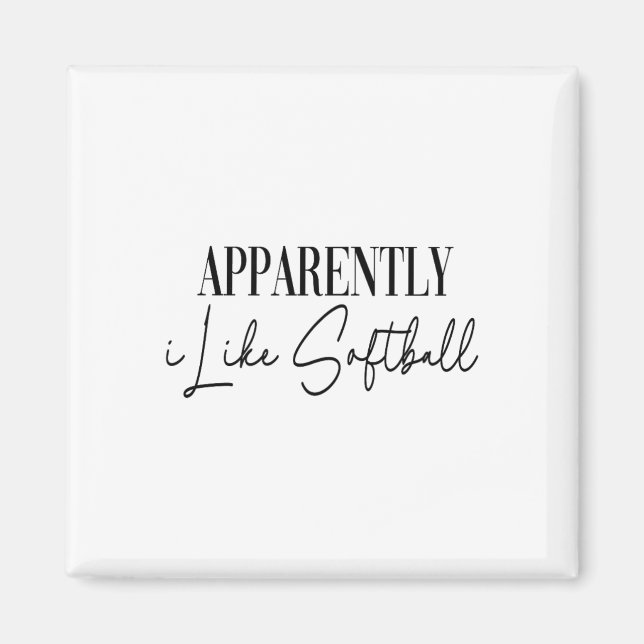 Aimant Drôle apparemment j'aime Softll  (Devant)