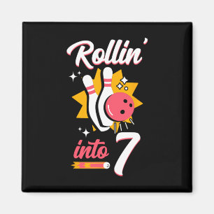 Aimant Drôle Bowling 7e Anniversaire Rollin' Into 7