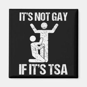 Aimant Drôle Ce N'est Pas Gay Si C'est Sûr Tsa Drôle Qu