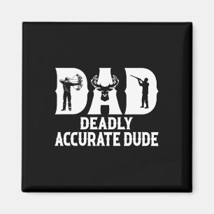 Aimant Drôle Chasse aux Cerfs Papa Mort Accurate Cool F