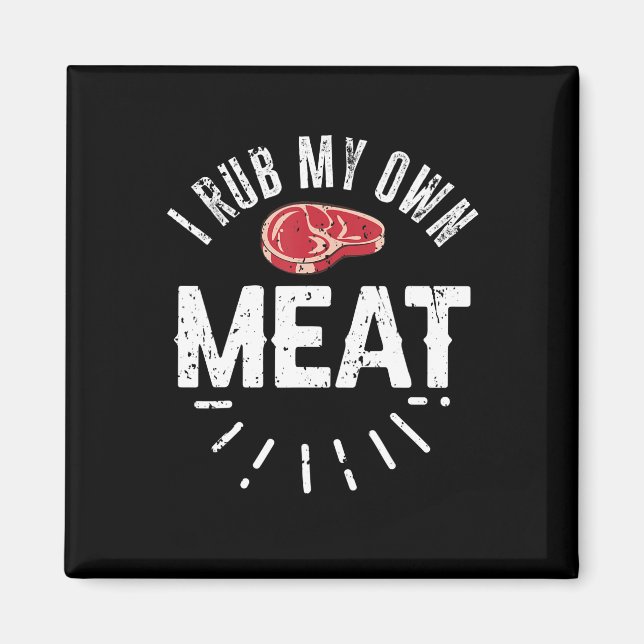 Aimant Drôle Chef BBQ Plaisanter Cadeau Rub Ma propre via (Devant)
