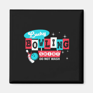 Aimant Drôle Conception Bowling Ne Pas Laver C'Est Mon He